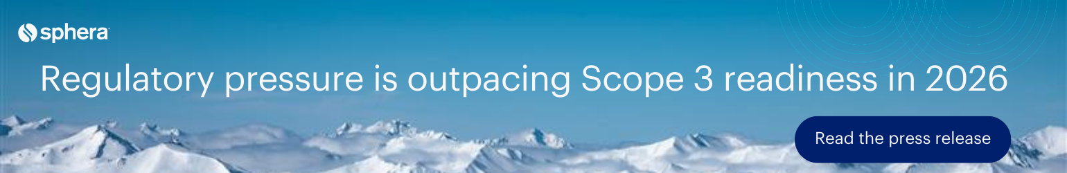 Sphera Research: Regulatory Pressure Is Outpacing Scope 3 Readiness in 2026
